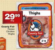 County Fair Frozen Chicken Thighs-2kg