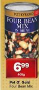 Pot o'Gold Four Bean Mix-400g
