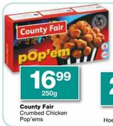Country Fair Crumbed Chicken Pop'ems-250gm