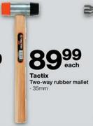 Tactix Two-way Rubber Malllet (35mm) Each