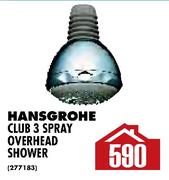 Hansgrohe Club 3 Spray Overhead Shower