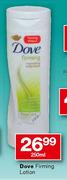 Dove Firming Lotion-250ml
