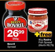 Bovril Spread-250g + Free Redro Fish Spread 85g 