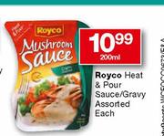 Royco Heat & Pour Saice/Gravy Assorted-200ml Each