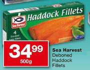 Sea Harvest Deboned Haddock Fillets-500g 