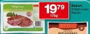 Eskort Weigh-Less Bacon-170g