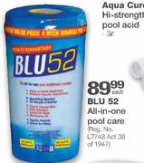 Blu 52 All-In One Pool Care