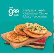 Small Pizza Breads-Chakalaka/Chicken/Meaty/Vegetarian-Each