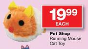 Pet Shop Running Mouse Cat Toy-Each
