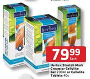 Herbex Stretch Mark Cream Or Cellulite Gel-200ml Or Cellulite Tablets-40's Each