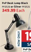 PnP Desk Lamp Black (PP202B) Or Silver (PP202S)-Each