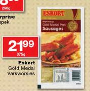 Eskort Gold Medal Varkworsies-375gm Each