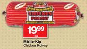 Mielie-Kip Chicken Polony-1Kg Each
