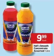 Hall's Smooth Concentrate-1Ltr Each