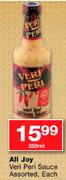 All Joy Veri Peri Sauce Assorted-250ml Each