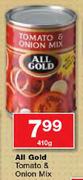 All Gold Tomato & Onion Mix-410gm