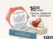 Fairview Traditional Brie/Camembert-125g Each
