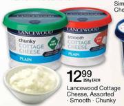 Lancewood Cottage Cheese, Assorted (Smooth/Chunky)-250g each