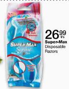 Super-Max Disposable Razors-6's