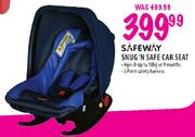 Safeway Snug'n Safe Car Seat