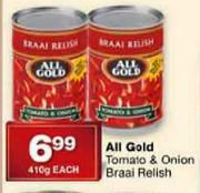 All Gold Tomato & Onion Braai Relish-410g Each