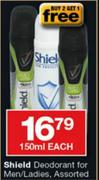 Sheild Deodorant Men/Ladies Assorted-150ml Each