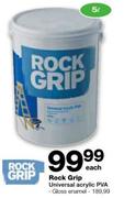 Rock Grip Universal Acrylic PVA-5 Ltr Each
