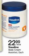 Vaseline Body Cream Assorted-500ml Each