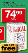 RadiCAL Cal/Mag Complex-30's