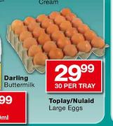  Toplay/Nulaid Large Eggs-30's Per Pack