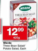 Werda Three Bean Salad/Potato Salad-420g Each