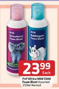 Pnp Africa Wild Child Foam Blast Assorted-250ml Aerosol Each