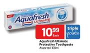 Aquafresh Ultimate Protective Toothpaste Assorted-100ml Each