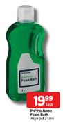 PnP No Name Foam Bath Assorted-2L Each