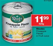 Rhodes Pineapple Pieces In Fruit Juice-425g