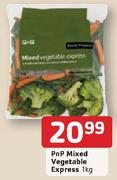 PnP Mixed Vegetable Express 1Kg
