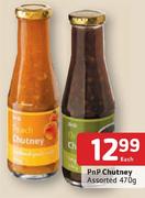 PnP Chutney-470Gm Each