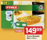 Pyrex Roaster Set-2 Piece