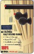 Colonial Finial Round Range-Each