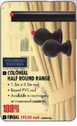Finishing Touches Colonial Half Round Range-Sqm