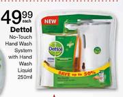 Dettol No-Touch Hand Wash System With Hand Wash Liquid-250ml