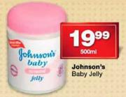 Johnson's Baby Jelly-500ml