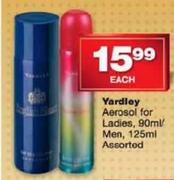 Yardley Aerosol For Ladies-90ml/Men-125ml Assorted Each
