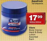 clere Body Creme/Hand & Body Lotion Assorted-400ml/450ml