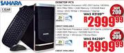 Sahara Desktop PC's