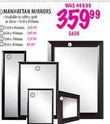 Manhattan Mirrors-1150 x 850mm Each