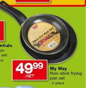 My Way Non-Stick Frying Pan Set-2 piece per set