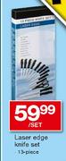 Laser Edge Knife Set-13 piece per set