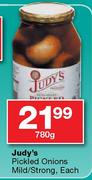 Judy Pickled Onions Mild/Strong-780g Each