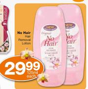 No Hair Removal Lotion-125ml Each